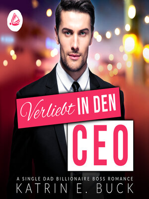 cover image of Verliebt in den CEO